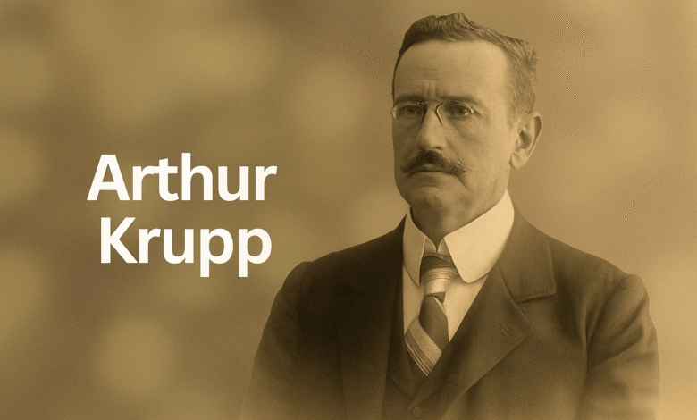 Arthur Krupp: Der österreichische Industriepionier, der Berndorf prägte