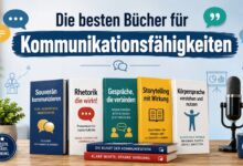 Die besten Bücher für Kommunikationsfähigkeiten